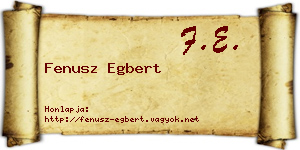 Fenusz Egbert névjegykártya